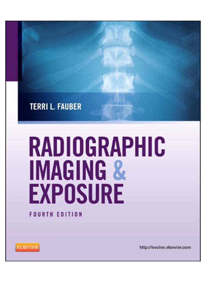 Radiographic Imaging And Exposure paperback english - 1-May-12 