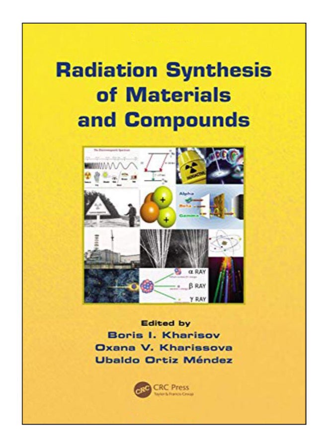 Radiation Synthesis Of Materials And Compounds hardcover english - 22-Feb-13 
