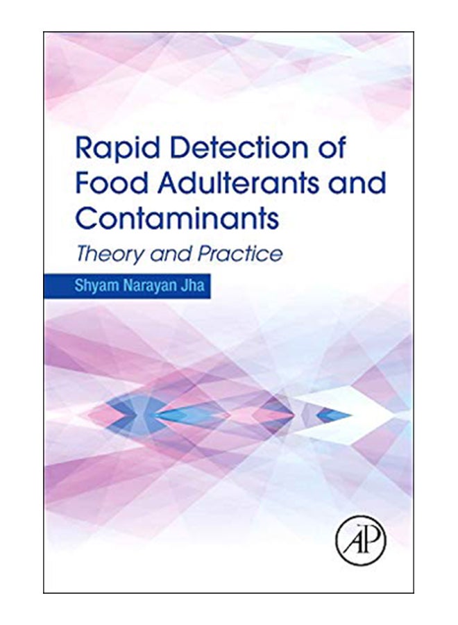 Rapid Detection Of Food Adulterants And Contaminants hardcover english - 5-Jan-16