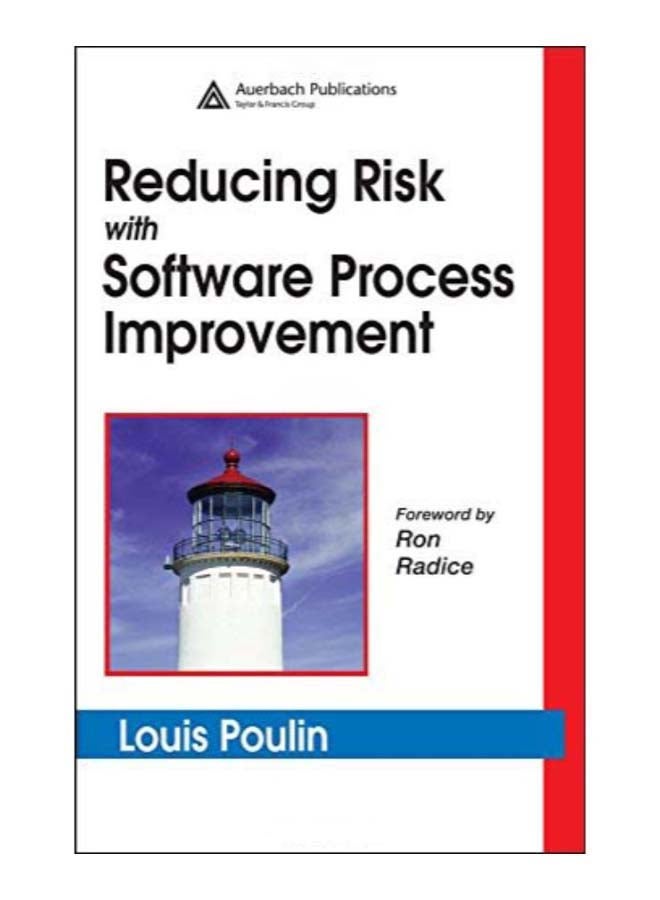 Reducing Risk With Software Process Improvement hardcover english - 26-May-05 