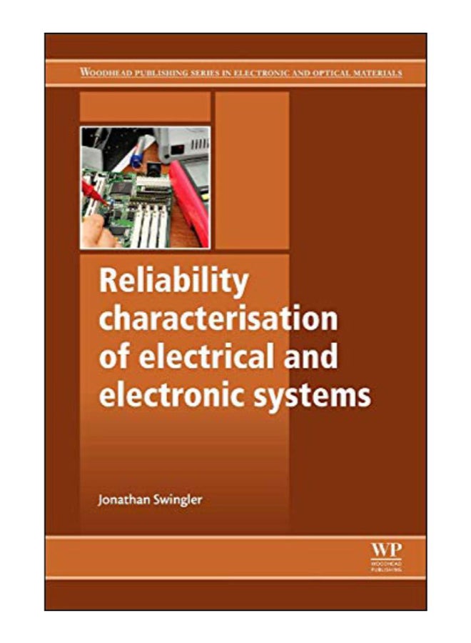 Reliability Characterisation Of Electrical And Electronic Systems hardcover english - 12-Jan-15
