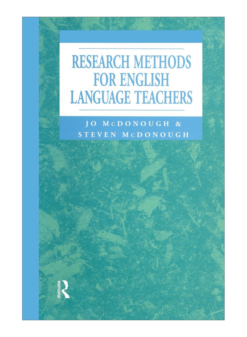 Research Methods For English Language Teachers Paperback English by Jo Mcdonough - 31-Jan-97 