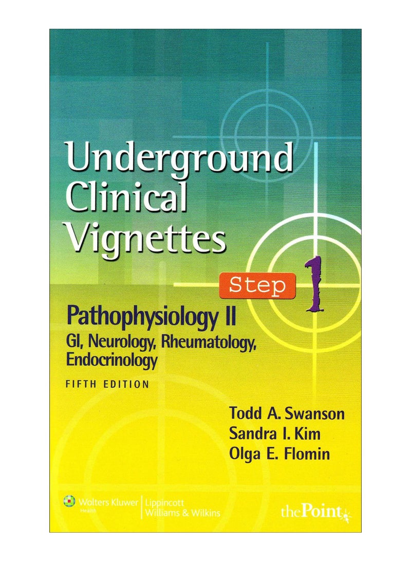 Underground Clinical Vignettes Step 1 Paperback English by Todd A. Swanson - 1-May-07