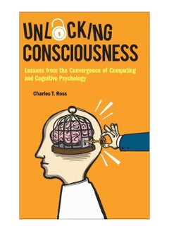 Unlocking Consciousness Hardcover English by Charles T Ross - 9-Apr-18 