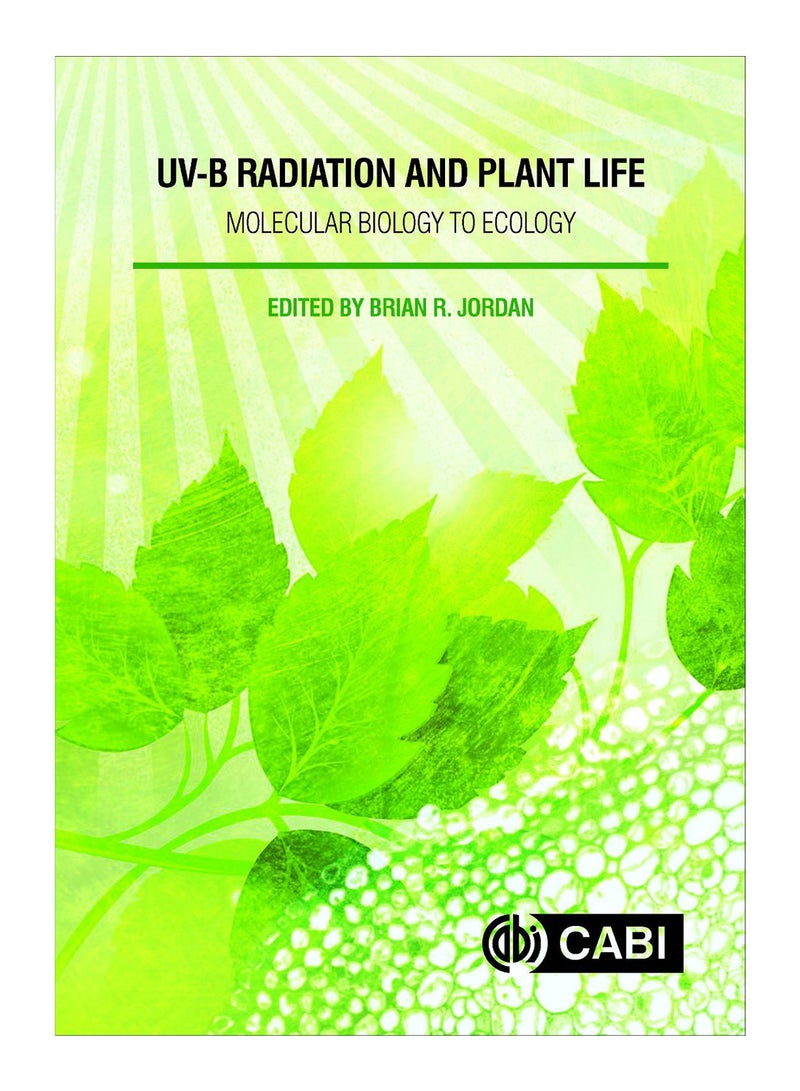 UV-B Radiation And Plant Life Hardcover English by Brian R Jordan - 11-Oct-17