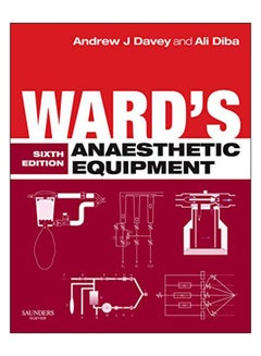 Ward's Anaesthetic Equipment Hardcover English by Andrew J Davey - 12-Dec-11 - v1575967605/N32623021A_1