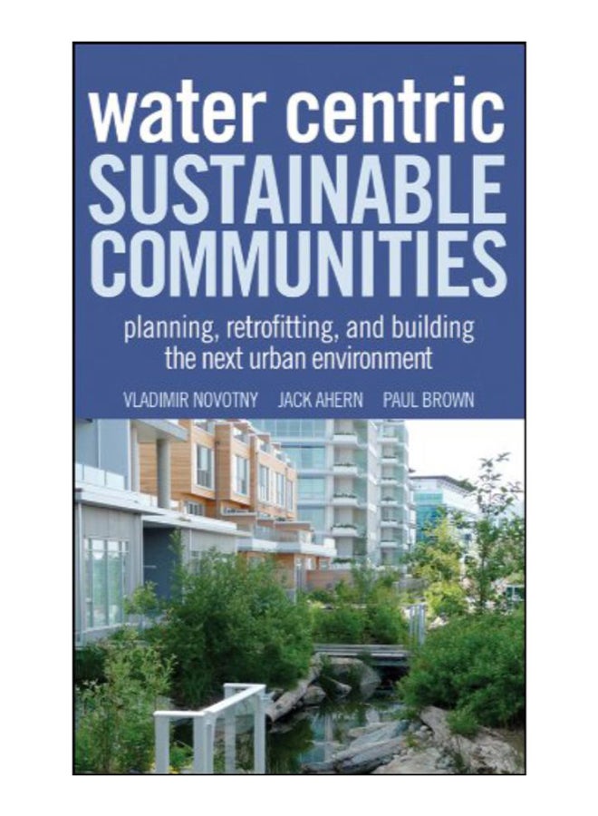 Water Centric Sustainable Communities hardcover english - 27-Oct-10 