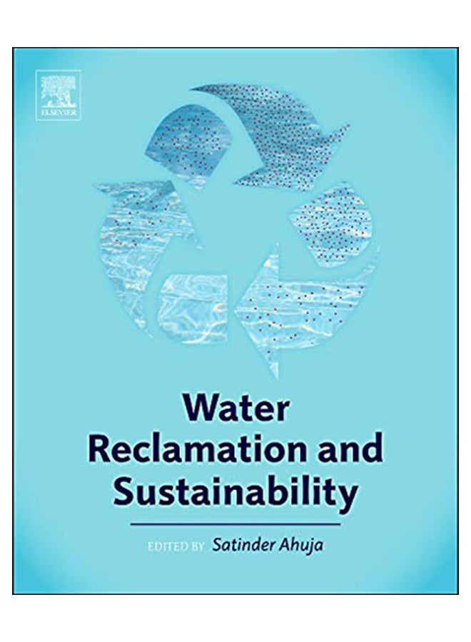 Water Reclamation And Sustainability Hardcover English - 14 Jul 2014 