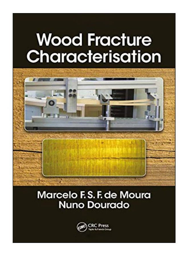 Wood Fracture Characterization hardcover english - 5-Jul-18 