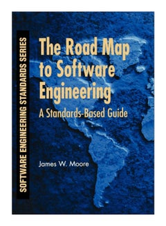 The Road Map to Software Engineering paperback english - 19-Dec-05 