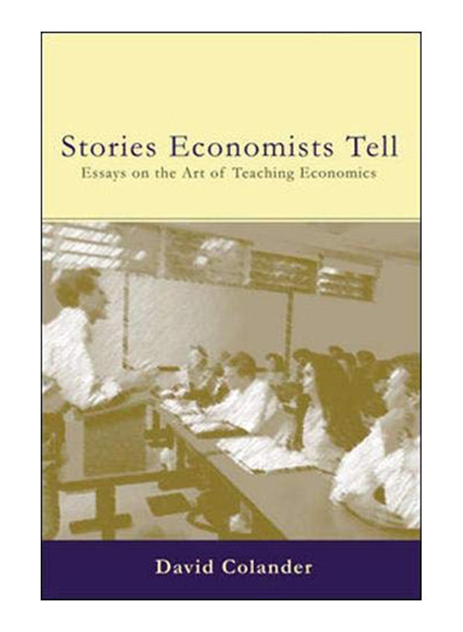 The Stories Economists Tell paperback english - 16-Dec-05 