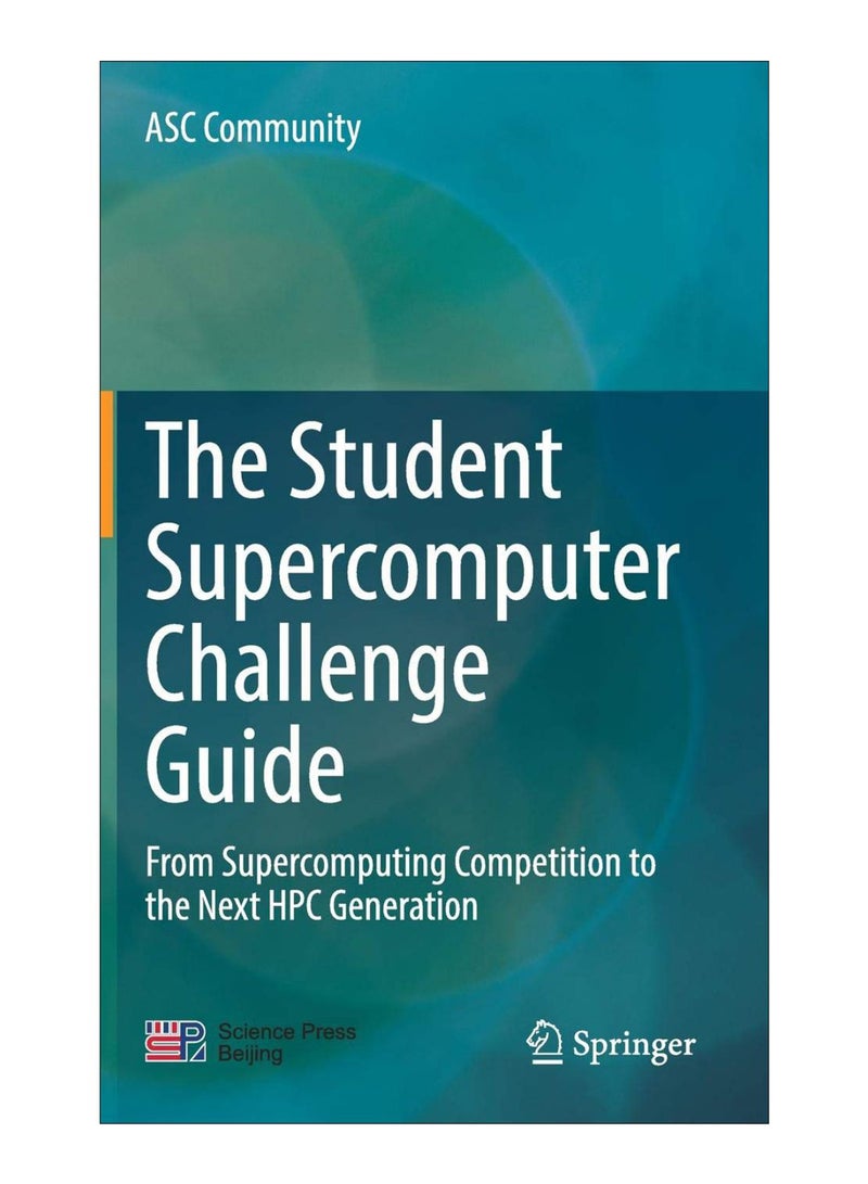 The Student Supercomputer Challenge Guide hardcover english - 5-Apr-18