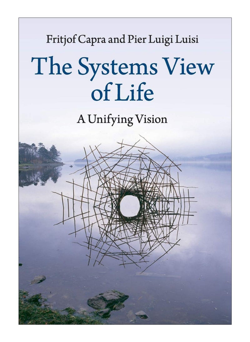The Systems View Of Life Paperback English by Pier Luigi Luisi Fritjof Capra - 42586 