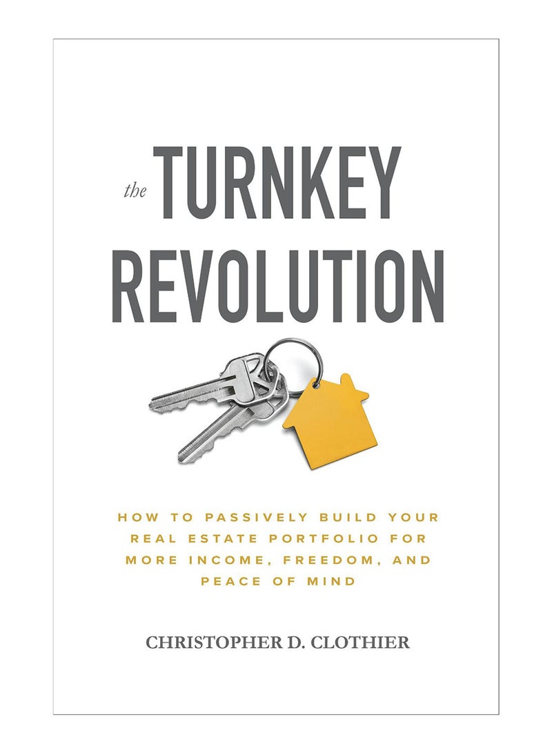 The Turnkey Revolution Hardcover English by Christopher D. Clothier - 23-May-18 