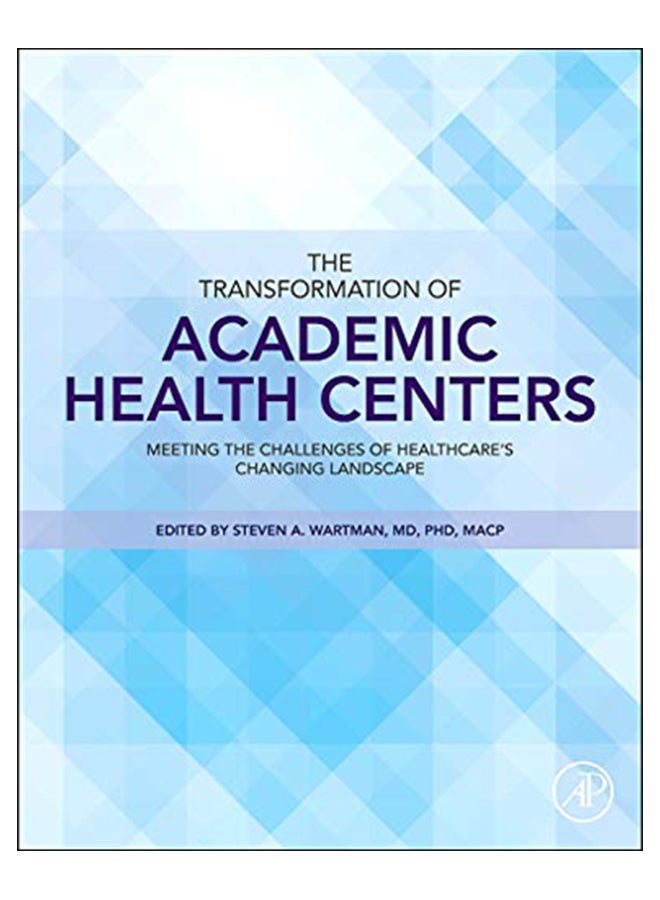 The Transformation Of Academic Health Centers hardcover english - 7-Apr-15 