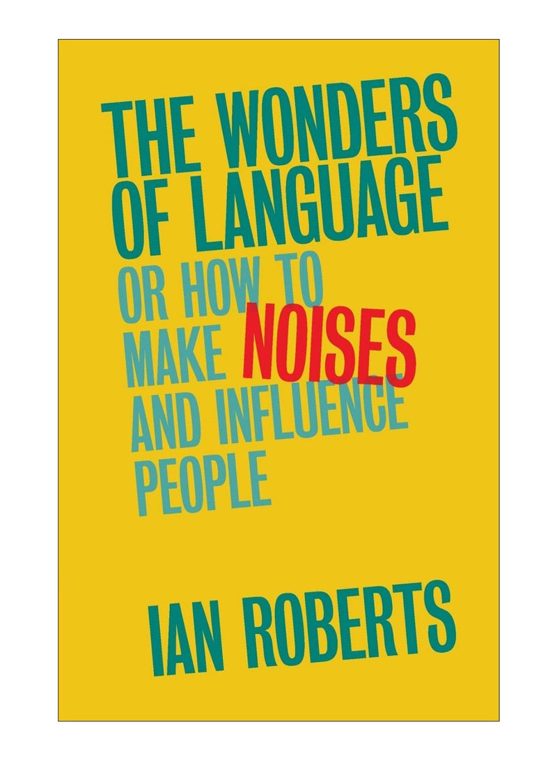 The Wonders Of Language Paperback English by Ian Roberts - 9-Feb-17 