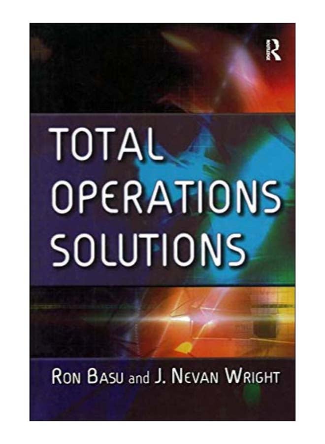 Total Operations Solutions Hardcover English by Ron Basu - 13-Jun-05 