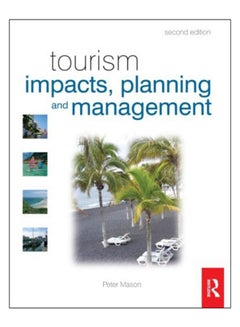 Tourism Impacts, Planning And Management Paperback English by Peter Mason - 31-Mar-08 