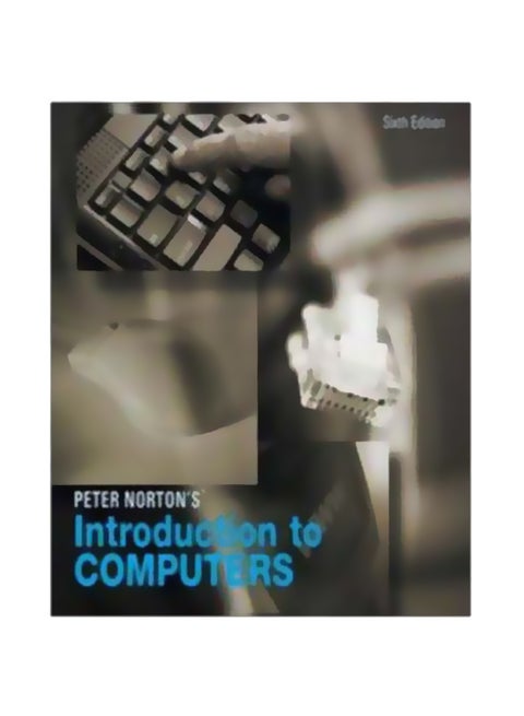Introduction To Computers Paperback English by Peter Norton - 01 Sep 2005