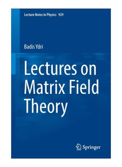 Lectures On Matrix Field Theory paperback english - 42704