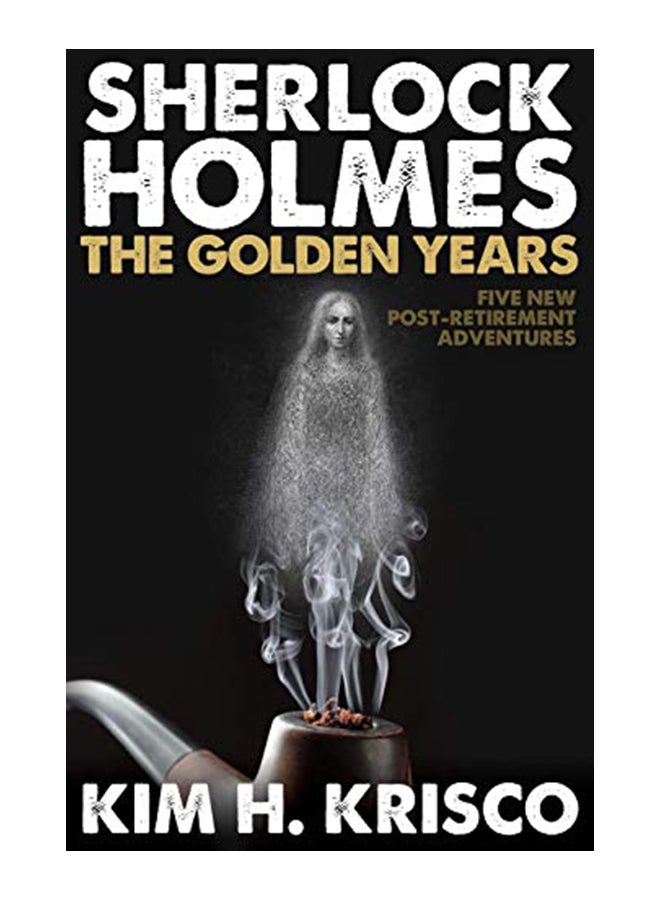 Sherlock Holmes the Golden Years - Five New 'Post-Retirement' Adventures paperback english - 41955 
