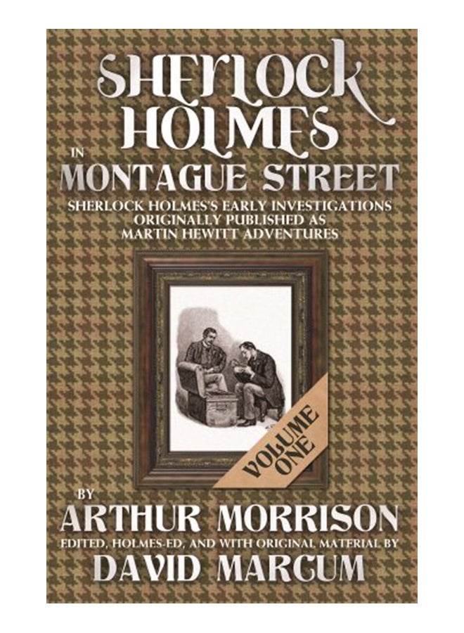 Sherlock Holmes in Montague Street Volume 1 Paperback English by Morrison, Arthur - 41806