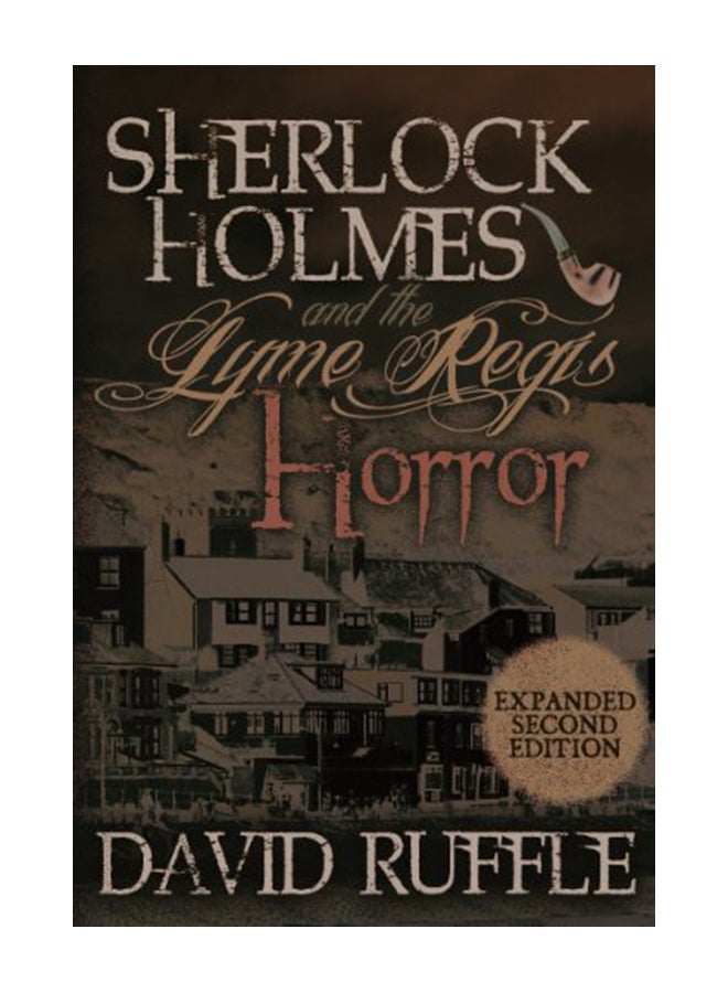 Sherlock Holmes and the Lyme Regis Horror - Expanded 2nd Edition paperback english - 40885 