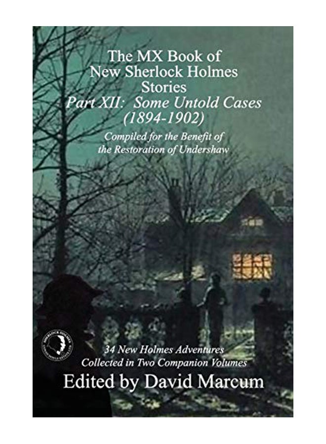 The MX Book of New Sherlock Holmes Stories - Part XII: Some Untold Cases (1894-1902) paperback english - 43433 