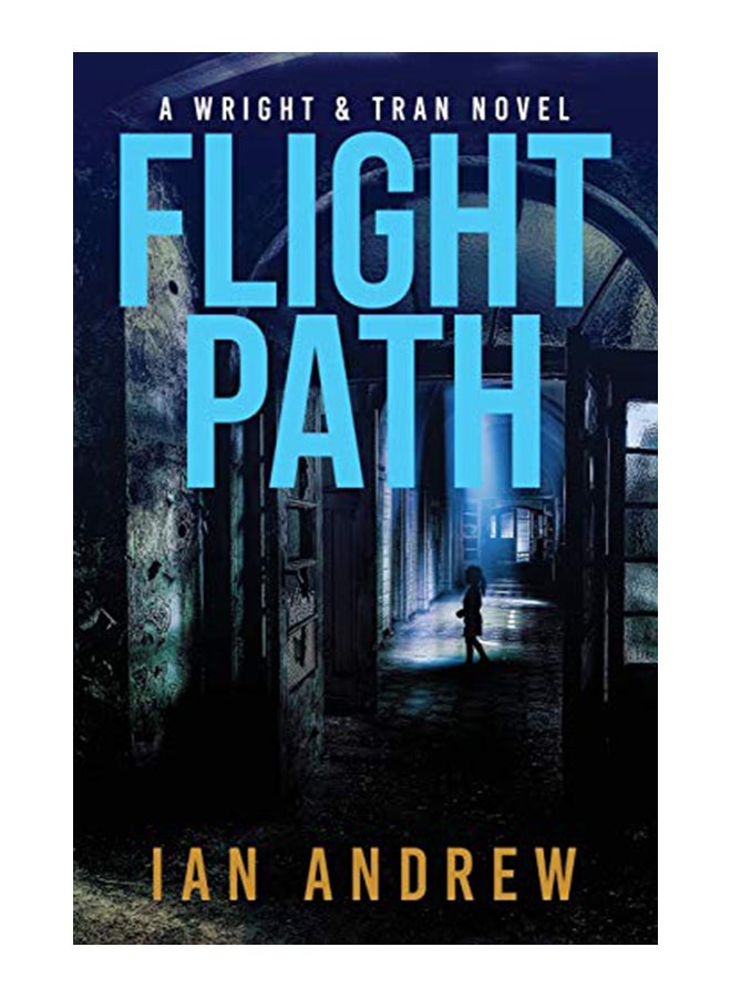 Flight Path: A Wright & Tran Novel paperback english - 42451 