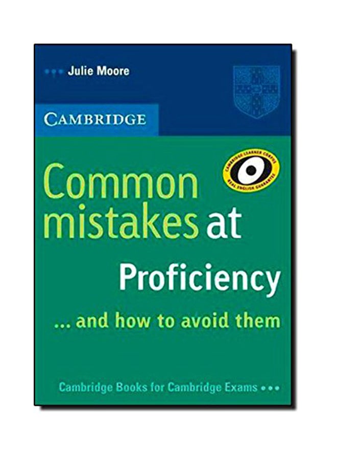 Common Mistakes at Proficiency. and How to Avoid Them Paperback English by Moore, Julie - 38472