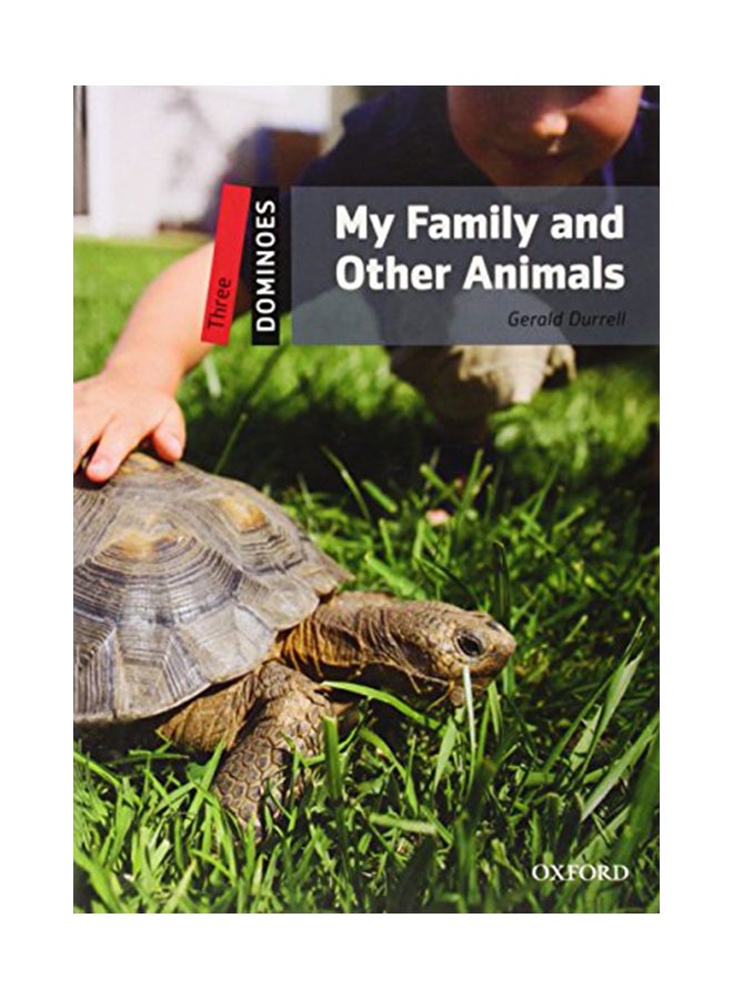 Dominoes, New Edition: Level 3: 1,000-Word Vocabulary My Family and Other Animals Paperback English by Durrell, Gerald - 40377