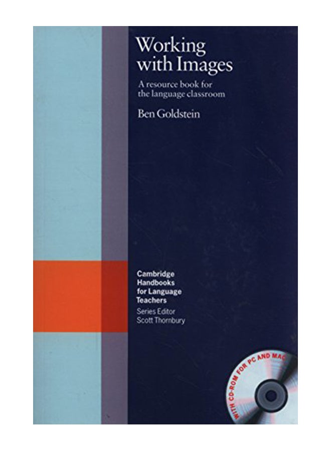 Working with Images: A Resource Book for the Language Classroom Paperback English by Ben Goldstein - 39846