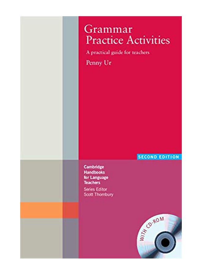 Grammar Practice Activities Paperback: A Practical Guide for Teachers [With CDROM] paperback english - 39930
