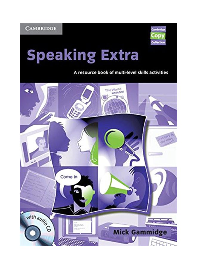 Speaking Extra: A Resource Book of Multi-Level Skills Activities [With CD] Paperback English by Mick Gammidge - 38108