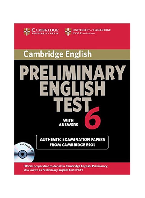 Cambridge Preliminary English Test 6 with Answers: Examination Papers from University of Cambridge ESOL Examinations Paperback English by Cambridge ESOL - 40217