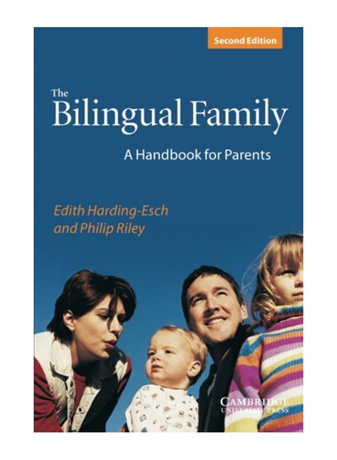 The Bilingual Family: A Handbook for Parents paperback english - 37712 
