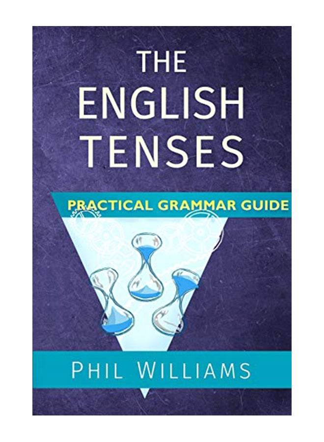 دليل القواعد العملية لأزمنة اللغة الإنجليزية