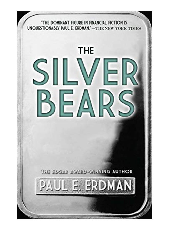 The Silver Bears Paperback English by Paul E. Erdman - 43678
