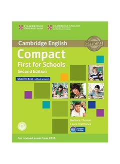 Compact First for Schools Student's Book Without Answers [With CDROM] hardcover english - 41943