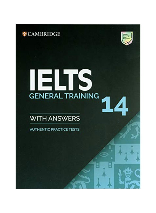 كتاب الطالب للتدريب العام على امتحان IELTS 14 مع الإجابات بدون صوت: اختبارات تدريبية حقيقية