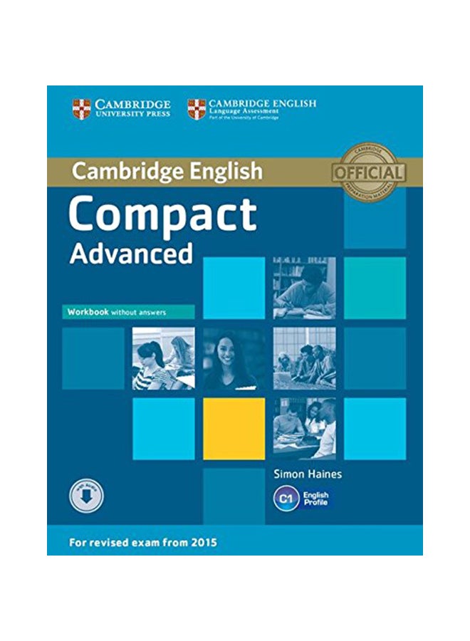 Compact Advanced Workbook Without Answers With Audio Hardcover English by Haines, Simon - 41932 
