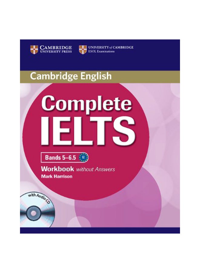Complete IELTS Bands 5-6.5 Workbook Without Answers With Audio CD hardcover english - 11/19/2012 