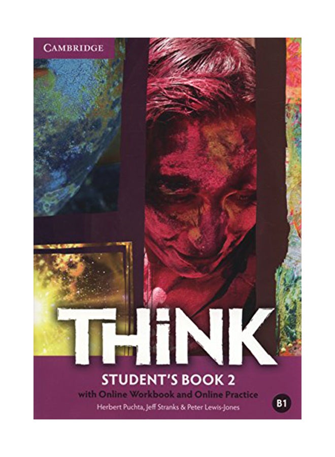 Think Level 2 Student's Book With Online Workbook And Online Practice hardcover english - 6/25/2015