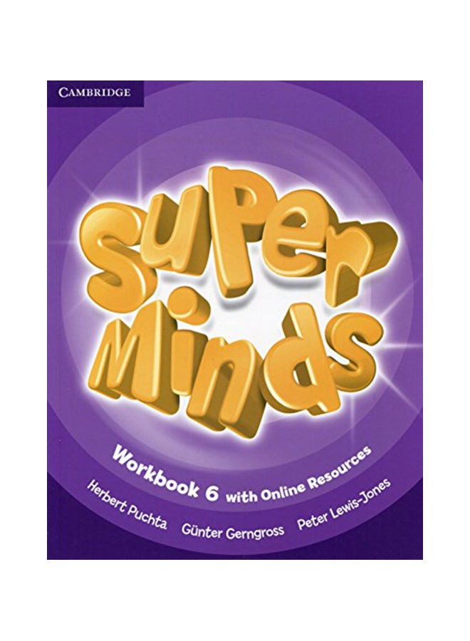 Super Minds Level 6 Workbook With Online Resources Hardcover English by Puchta, Herbert - 11/27/2014