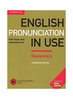 English Pronunciation In Use Elementary Book With Answers And Downloadable Audio Hardcover English by Marks, Jonathan - 12/31/2017