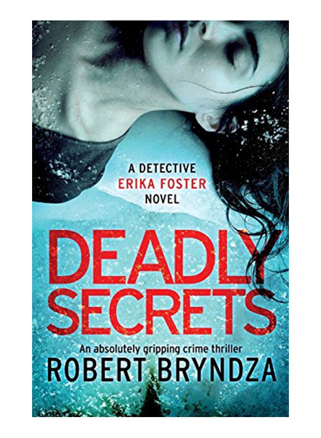 Deadly Secrets: An Absolutely Gripping Crime Thriller paperback english - 43203 