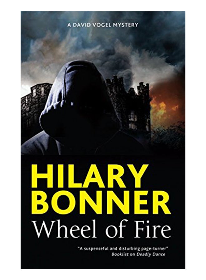 Wheel of Fire: A British Police Procedural Paperback English by Hilary,Bonner - 43837 