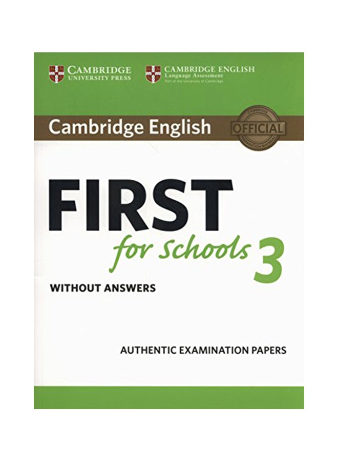 Cambridge English First For Schools 3 Student's Book Without Answers paperback english - 5/24/2018