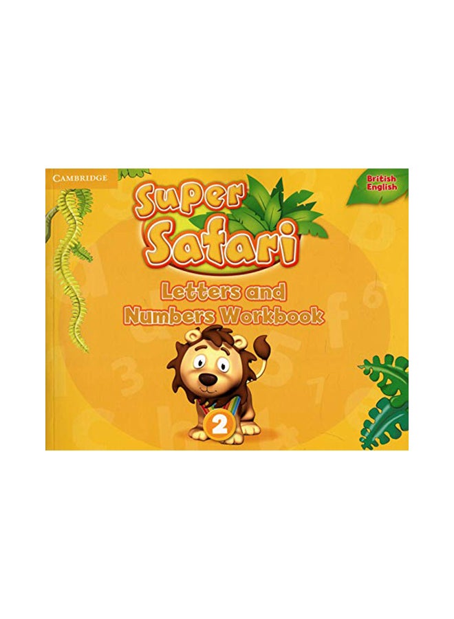 null - Super Safari Level 2 Letters And Numbers Workbook Paperback English by CAMBRIDGE UNIVERSITY PRESS - 42978 - Image 1