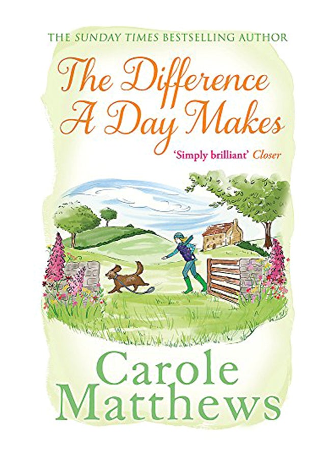 The Difference a Day Makes Paperback English by Carole,Matthews - 42095 